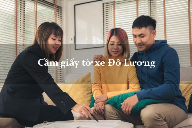 Cầm giấy tờ xe Đô Lương Cầm giấy tờ xe Đô Lương