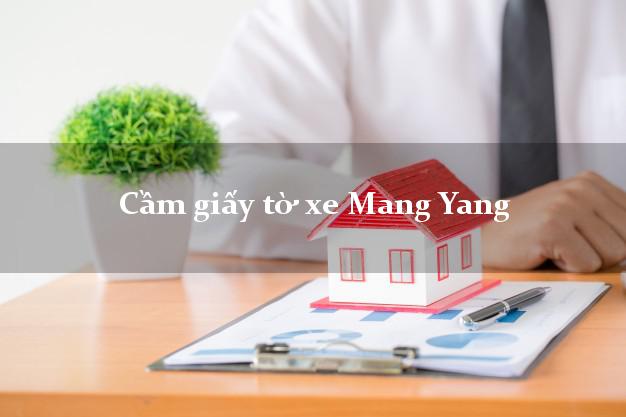 Cầm giấy tờ xe Mang Yang Cầm giấy tờ xe Mang Yang