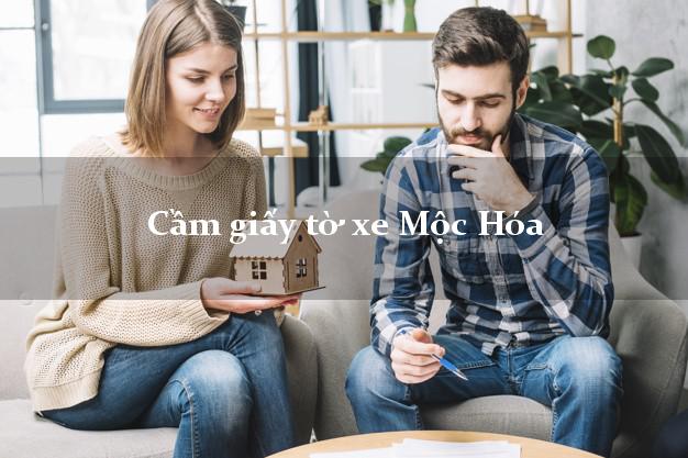 Cầm giấy tờ xe Mộc Hóa Cầm giấy tờ xe Mộc Hóa