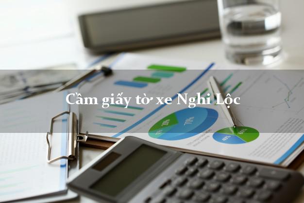 Cầm giấy tờ xe Nghi Lộc Cầm giấy tờ xe Nghi Lộc