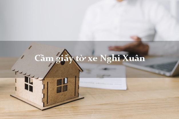 Cầm giấy tờ xe Nghi Xuân Cầm giấy tờ xe Nghi Xuân