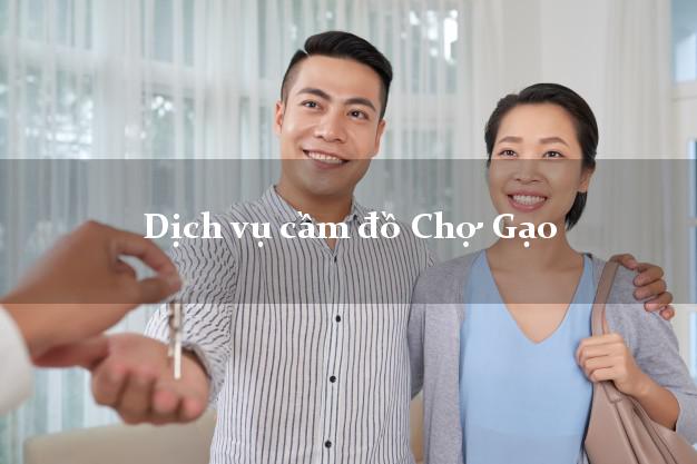 Dịch vụ cầm đồ Chợ Gạo