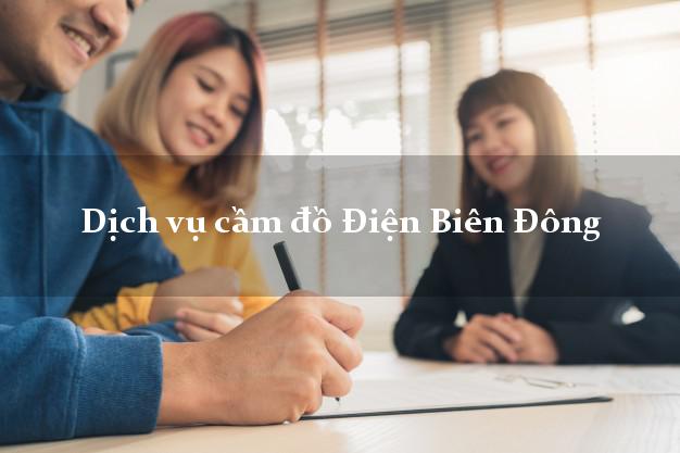 Dịch vụ cầm đồ Điện Biên Đông
