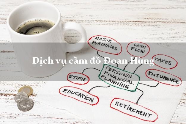 Dịch vụ cầm đồ Đoan Hùng Dịch vụ cầm đồ Đoan Hùng