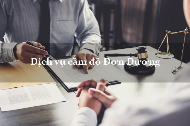 Dịch vụ cầm đồ Đơn Dương Dịch vụ cầm đồ Đơn Dương