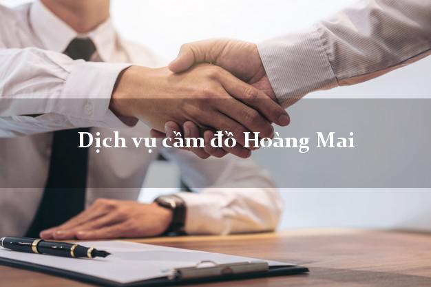 Dịch vụ cầm đồ Hoàng Mai