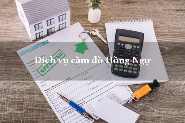 Dịch vụ cầm đồ Hồng Ngự