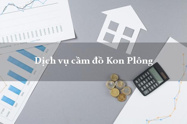 Dịch vụ cầm đồ Kon Plông
