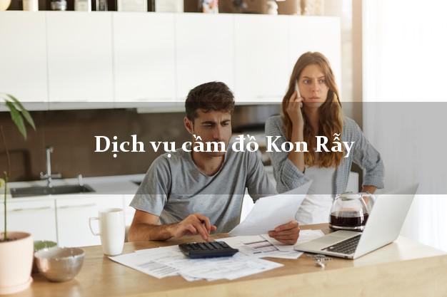 Dịch vụ cầm đồ Kon Rẫy