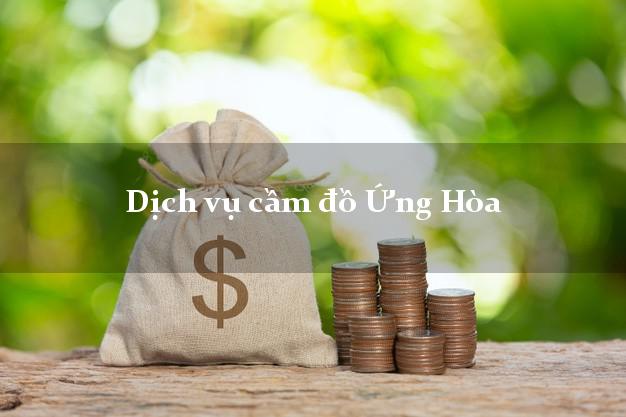 Dịch vụ cầm đồ Ứng Hòa